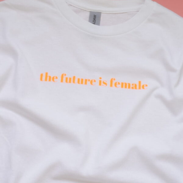 The Future Is Female Neon